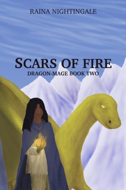 Raina Nightingale - Scars of Fire, E-bok