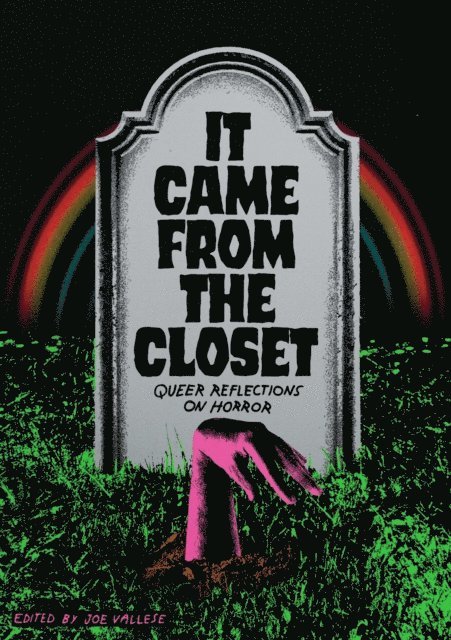 Joe Vallese - It Came from the Closet, E-bok