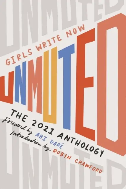 Girls Write Now, Molly MacDermot - Girls Write Now Unmuted, E-bok. Tillgänglighet: Lägg i varukorg