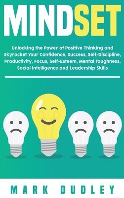 Mark Dudley - Mindset, Inbunden