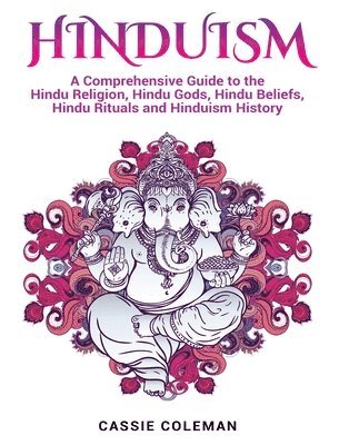 Cassie Coleman - Hinduism, Inbunden