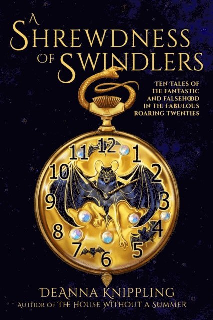 DeAnna Knippling - Shrewdness of Swindlers, E-bok