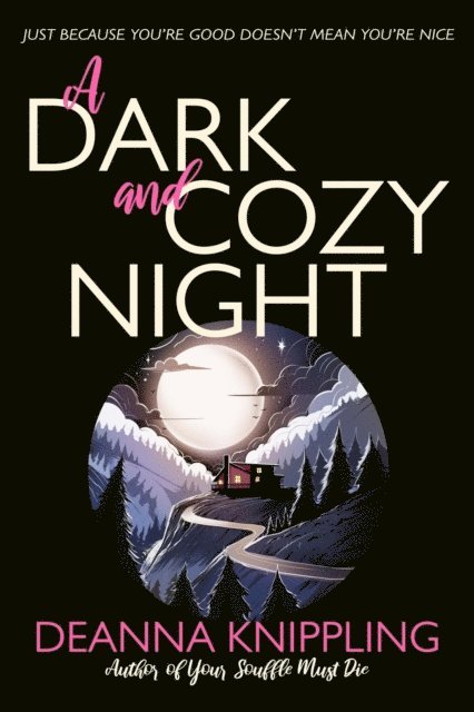 DeAnna Knippling - Dark and Cozy Night, E-bok
