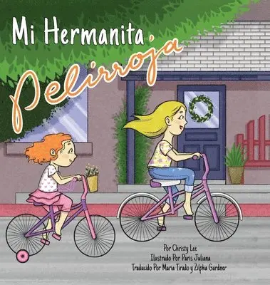 Christy Lee - Mi Hermanita Pelirroja, Inbunden. Tillgänglighet: Lägg i varukorg
