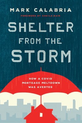 Mark Calabria - Shelter from the Storm, Inbunden