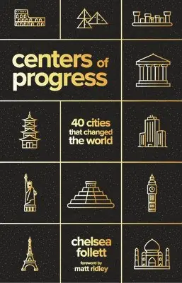 Chelsea Follett - Centers of Progress, Häftad. Tillgänglighet: Tillfälligt slut