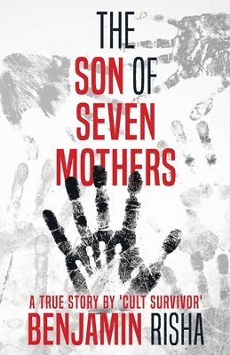 Benjamin Risha - Son Of Seven Mothers, Häftad