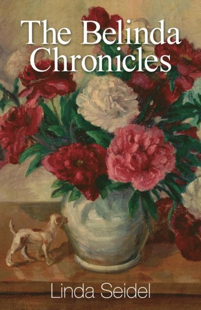 Linda Seidel - Belinda Chronicles, E-bok