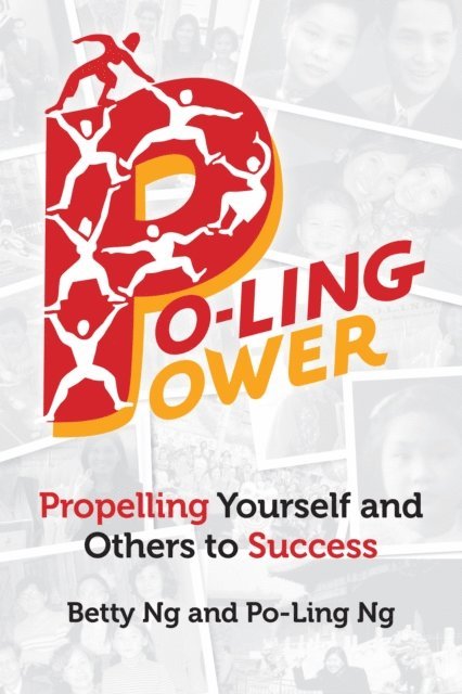 Po-Ling Ng, Betty Ng - Po-Ling Power, E-bok. Tillgänglighet: Lägg i varukorg