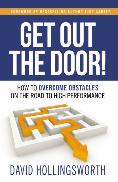David Hollingsworth - Get Out the Door!, E-bok