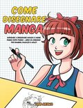 Come disegnare Manga