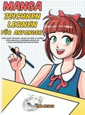 Manga zeichnen lernen fur Anfanger