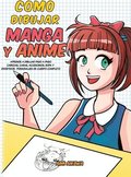 Como dibujar Manga y Anime