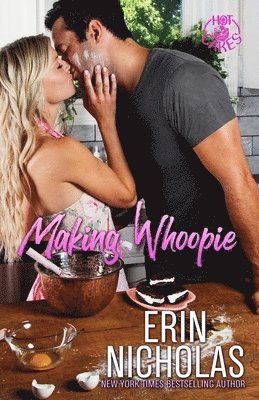 Erin Nicholas - Making Whoopie (Special Edition), Häftad