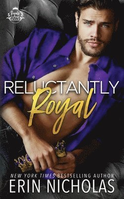 Erin Nicholas - Reluctantly Royal (Prince Cover), Häftad