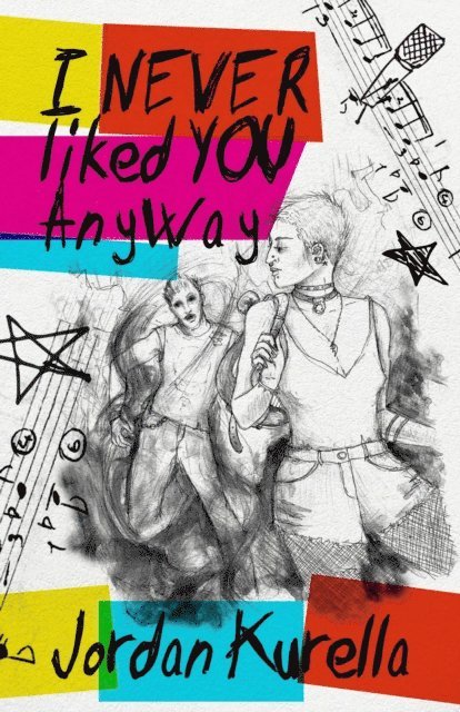 Jordan Kurella - I Never Liked You Anyway, E-bok