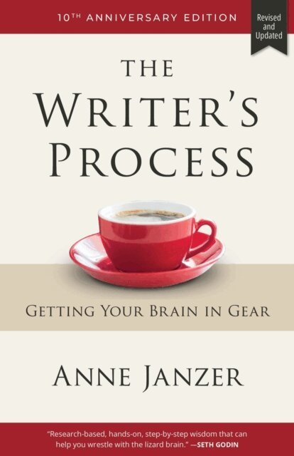 Anne Janzer - Writer's Process, E-bok
