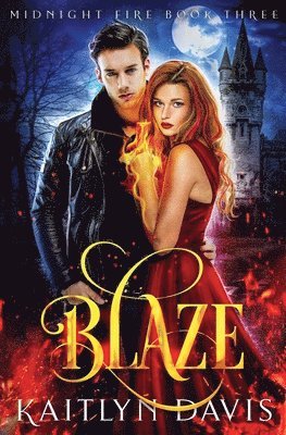 Kaitlyn Davis - Blaze, Häftad
