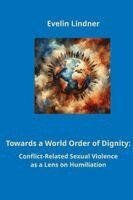 Evelin Lindner - Towards a World Order of Dignity, Häftad. Tillgänglighet: Lägg i varukorg