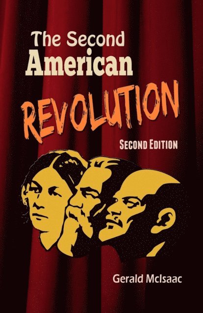 Gerald McIsaac - Second American Revolution Second Edition, E-bok