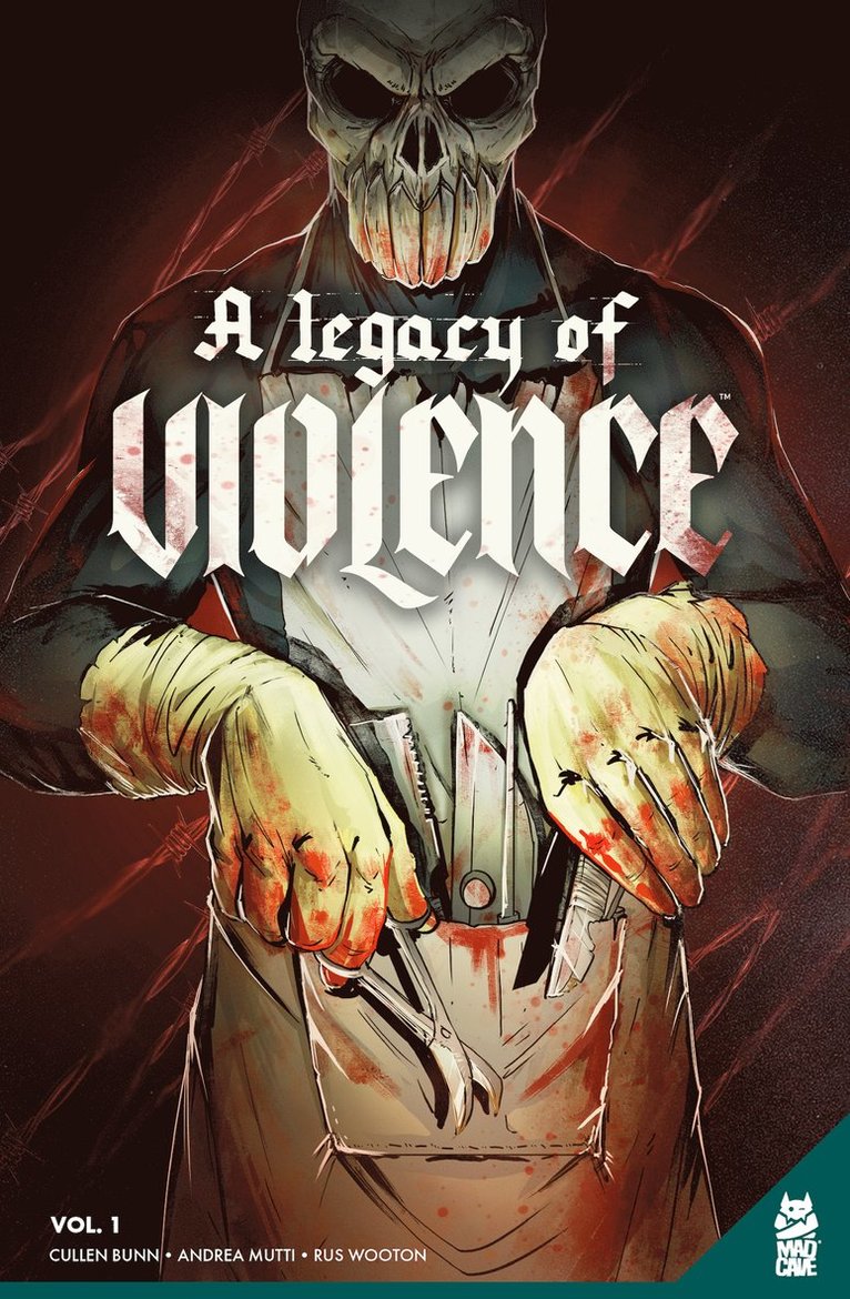Cullen Bunn - Legacy of Violence Vol. 1, Häftad
