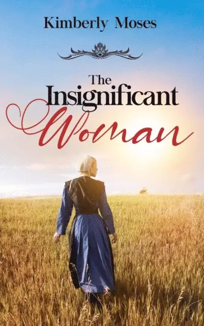 Kimberly Moses - Insignificant Woman, E-bok. Tillgänglighet: Lägg i varukorg
