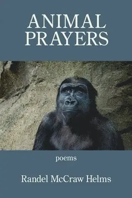 Randel McCraw Helms - Animal Prayers: 25 Poems, Häftad. Tillgänglighet: Lägg i varukorg