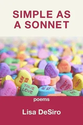Lisa Desiro - Simple as a Sonnet, Häftad. Tillgänglighet: Lägg i varukorg