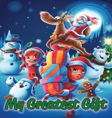 My Greatest Gift, Inbunden