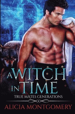 Alicia Montgomery - Witch in Time, Häftad