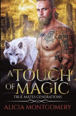 Alicia Montgomery - Touch of Magic, Häftad