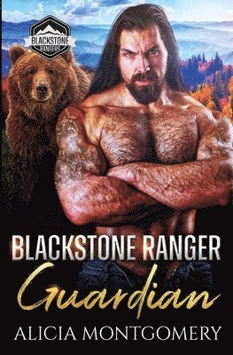Alicia Montgomery - Blackstone Ranger Guardian, Häftad