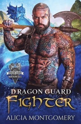 Alicia Montgomery - Dragon Guard Fighter, Häftad