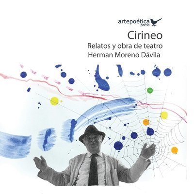 Herman Moreno Dávila - Cirineo, Häftad