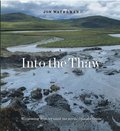 Into the Thaw