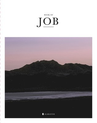 Alabaster Co. - Book of Job (HC,NLT), Inbunden. Tillgänglighet: Tillfälligt slut