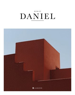 Alabaster Co. - Book of Daniel (SC,NLT), Häftad. Tillgänglighet: Tillfälligt slut