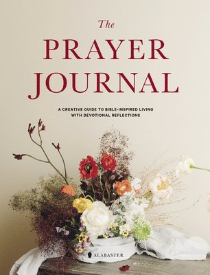 Alabaster Co. - Prayer Journal (HC), Inbunden. Tillgänglighet: Lägg i varukorg