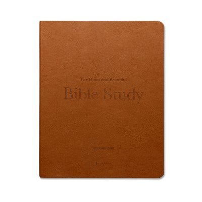 Alabaster Co. - Good and Beautiful Bible Study Vol 1 (LB), Inbunden. Tillgänglighet: Lägg i varukorg