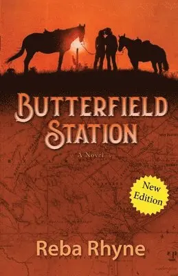 Reba Rhyne - Butterfield Station, Häftad. Tillgänglighet: Lägg i varukorg