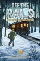 Susan Count - Off The Rails - A Wilderness Survival Adventure, Häftad. Tillgänglighet: Lägg i varukorg