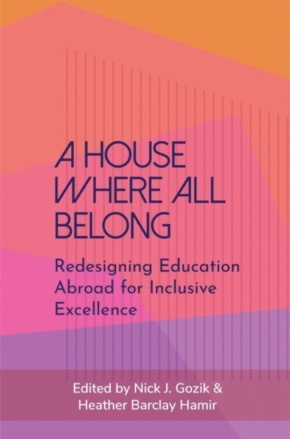 Heather Barclay Hamir, Nick J. Gozik - House Where All Belong, E-bok