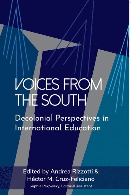 Hector M. Cruz-Feliciano, Andrea Rizzotti - Voices from the South, E-bok