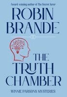 Robin Brande - Truth Chamber, Inbunden