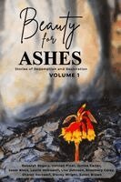 Susan Brown, Rosemary Carey, Janine Carter - Beauty For Ashes, Volume 1, Häftad