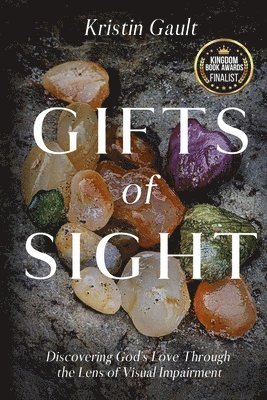 Kristin Gault - Gifts of Sight, Häftad