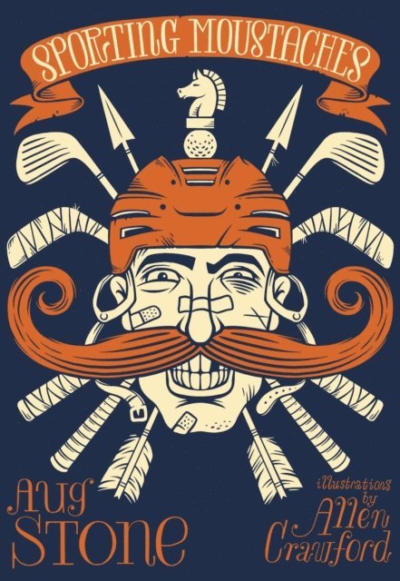 Aug Stone - Sporting Moustaches, E-bok. Tillgänglighet: Lägg i varukorg