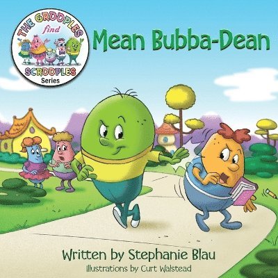 Stephanie Blau - Mean Bubba-Dean, Häftad
