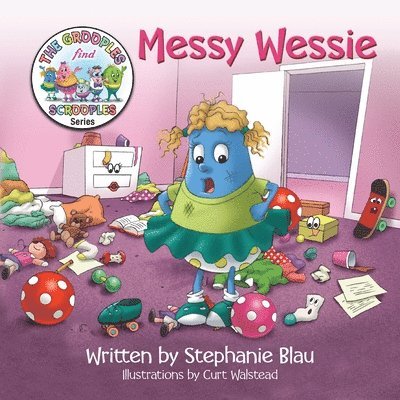 Stephanie Blau, Curt Walstead - Messy Wessie, Häftad