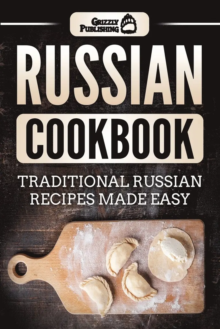 Grizzly Publishing - Russian Cookbook, Häftad. Tillgänglighet: Tillfälligt slut